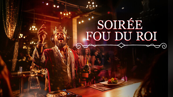 Soirée Fou du Roi - La Carte du Roi